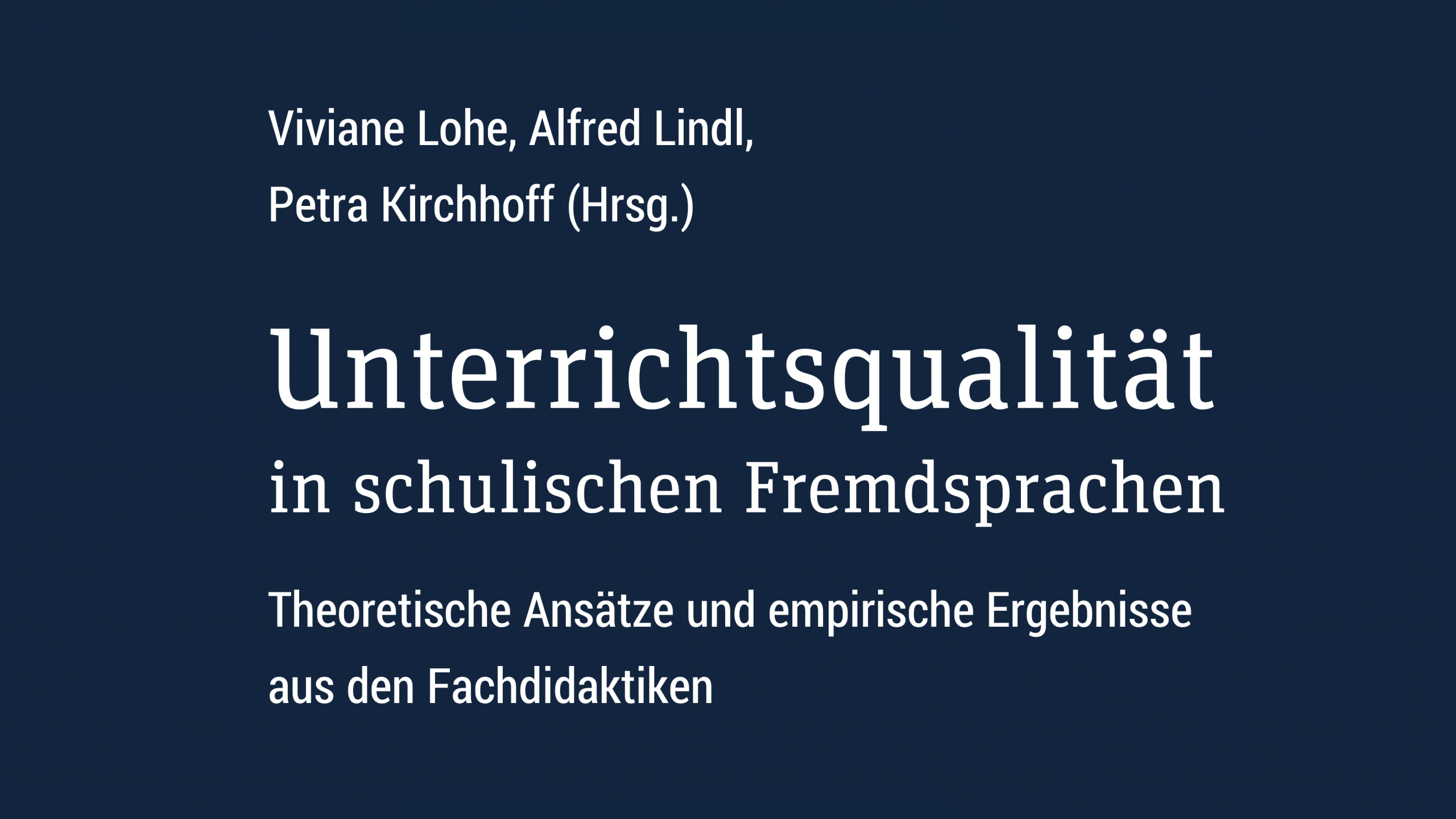 Publikation im Sammelband „Unterrichtsqualität in schulischen Fremdsprachen“